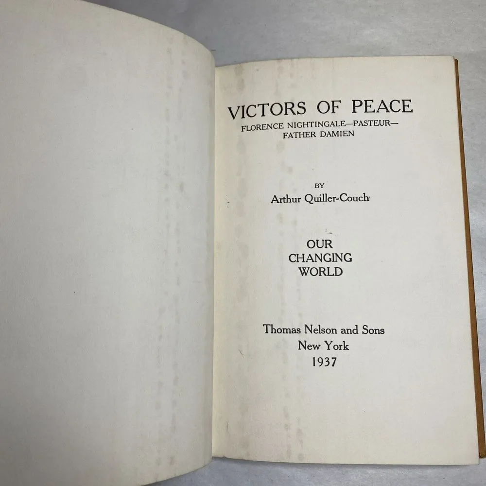 Victors Of Peace By Arthur‎ Quiller-Couch Our Changing World 1937 HTF READ